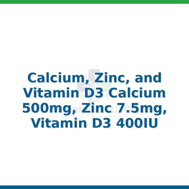 Calcium, Zinc, and Vitamin D3