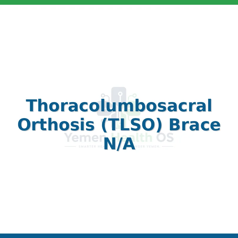 Thoracolumbosacral Orthosis (TLSO) Brace